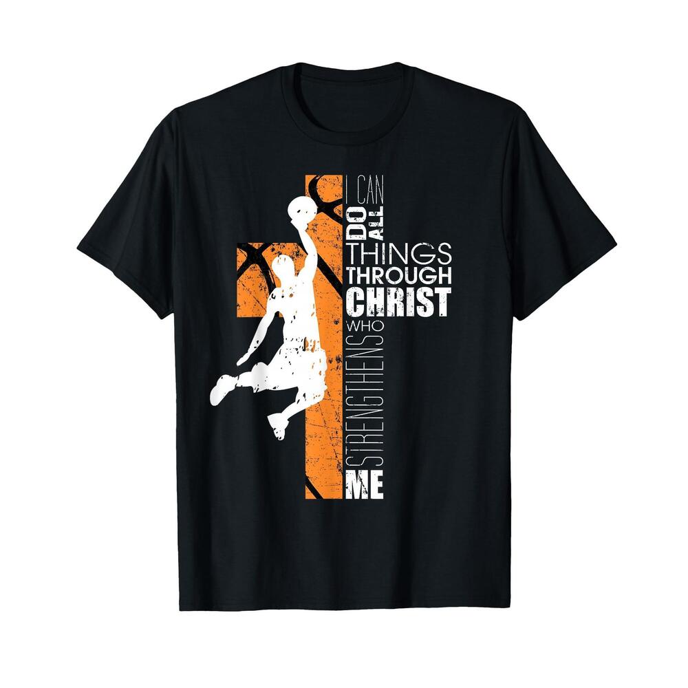Christian Basketball Religious Bible Verse Philippians 413 T-Shirt